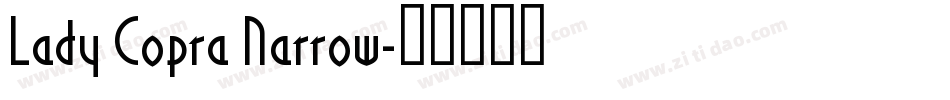 Lady Copra Narrow字体转换